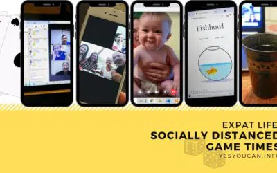 Expat Life: Socially distanced game times